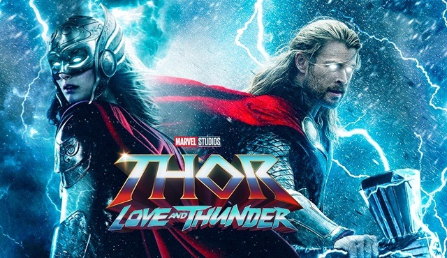 Thor: Love and Thunder'dan ilk tanıtım videosu ve poster geldi