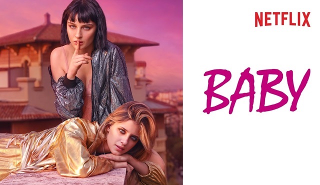 Netflix'in İtalyan yapımı dizisi Baby, 18 Ekim'de ikinci sezonuyla dönüyor