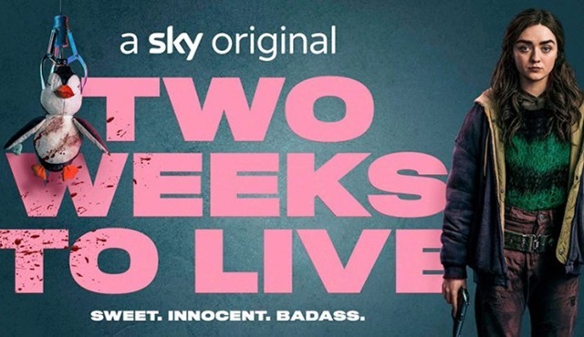 Maisie Williams'ın yeni dizisi Two Weeks to Live, 2 Eylül'de başlıyor
