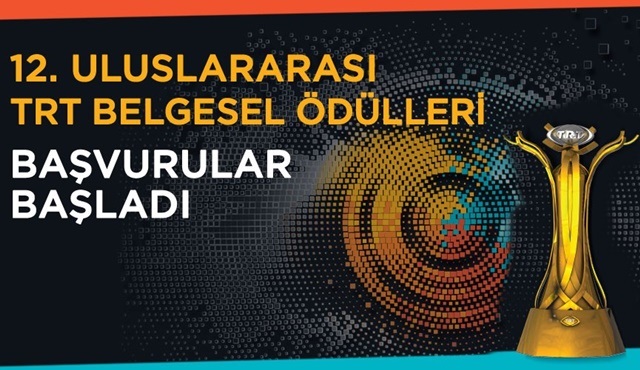 12. Uluslararası TRT Belgesel Ödülleri'ne başvurular devam ediyor!