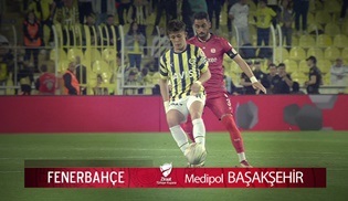 Fenerbahçe – Medipol Başakşehir F.K. karşılaşması atv’de!