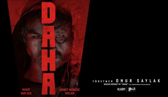 Onur Saylak’ın bol ödüllü filmi DAHA yeniden vizyona giriyor!