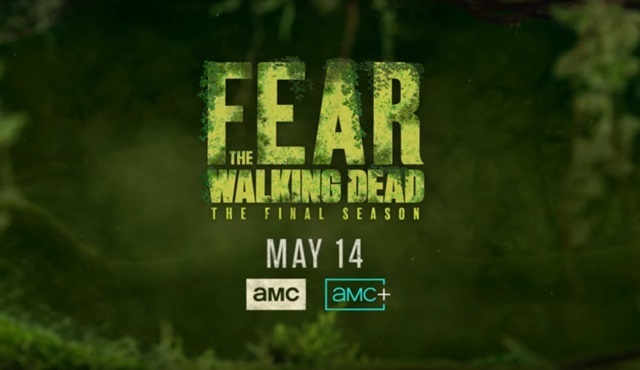 Fear the Walking Dead, final sezonuyla 14 Mayıs'ta geri dönüyor!
