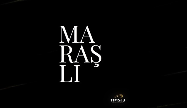 TIMS&B’den yeni bir dizi daha geliyor: Maraşlı