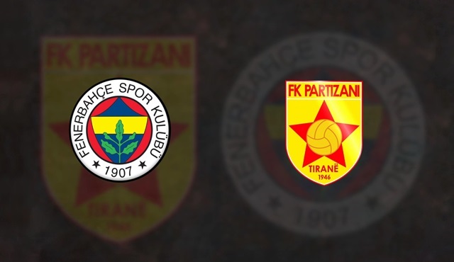 Fenerbahçe- Partizani Tirana hazırlık maçı teve2’de ekrana geliyor!