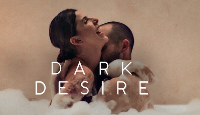 Dark Desire, 2. sezonuyla 2 Şubat'ta Netflix Türkiye'de!