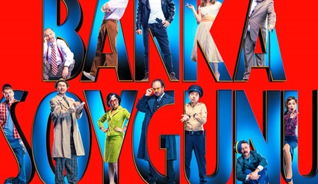 Bir Banka Soygunu Komedisi'ne övgü yağmuru!