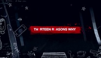 13 Reasons Why: Kelebek Etkisi