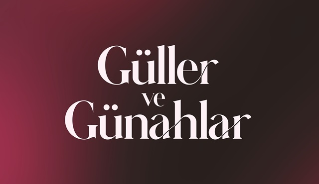 Güller ve Günahlar
