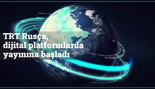 TRT Rusça dijital platformlarda yayın hayatına başladı!