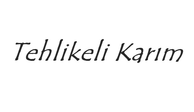 Tehlikeli Karım