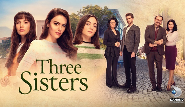 Üç Kız Kardeş dizisi Romanya, Makedonya ve İsrail'e satıldı