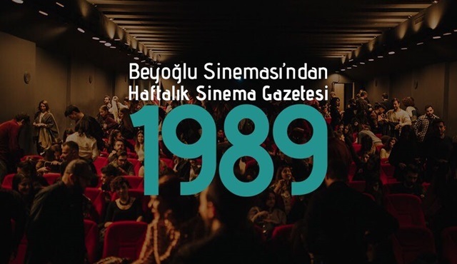 Beyoğlu Sineması’ndan Haftalık Sinema Gazetesi:1989