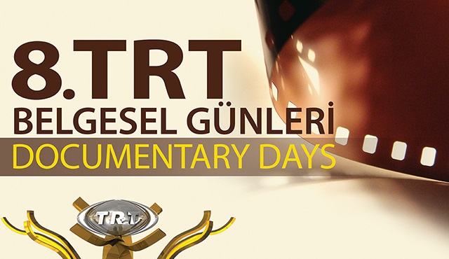 8. TRT Belgesel Günleri başlıyor!