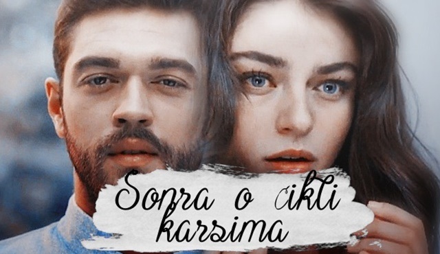 Savaş & Meryem: Sonra o çıktı karşıma