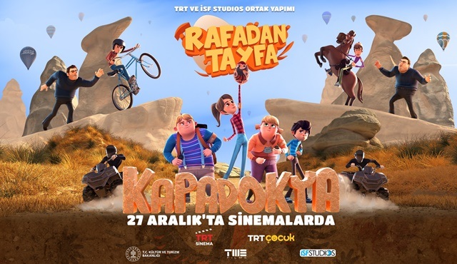 Rafadan Tayfa: Kapadokya filmi 27 Aralık'ta vizyona giriyor!