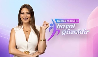 Asuman Krause ile Hayat Güzeldir, 29 Haziran'da Star’da!