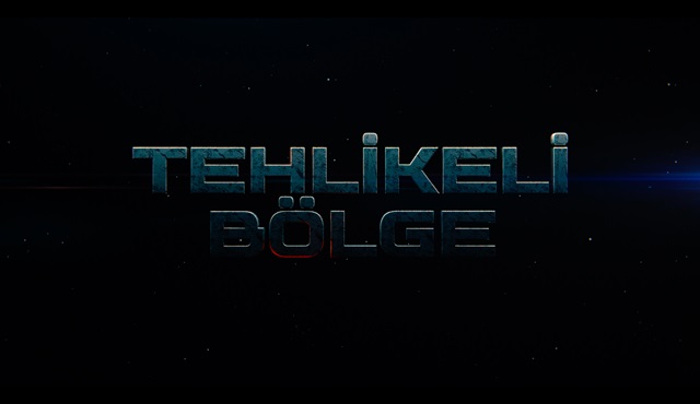 Tehlikeli Bölge filmi 12 Eylül’de sinemalarda!
