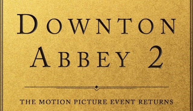 Downton Abbey'in 2. filmi resmen duyuruldu