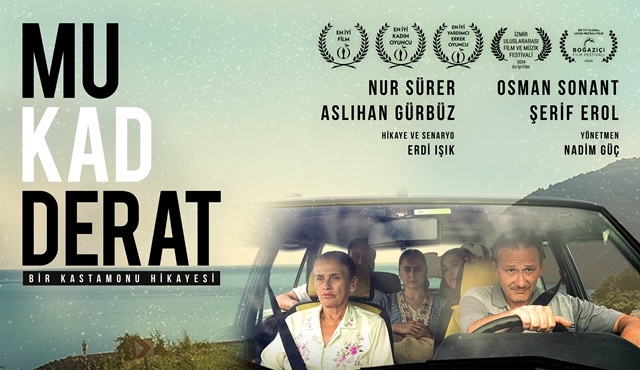 Mukadderat filmi TV'de ilk kez NOW'da ekrana gelecek!