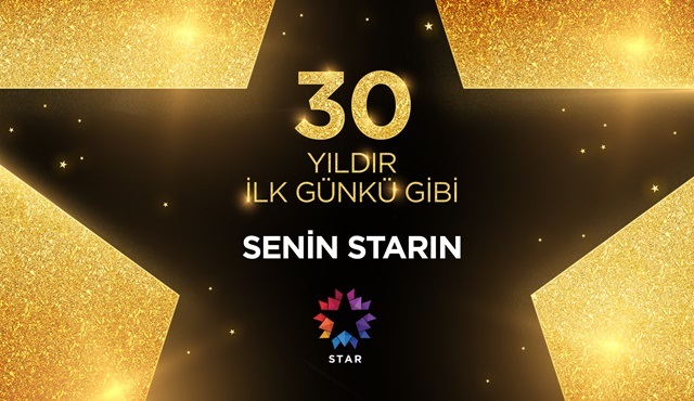 Star TV, 30. yılını kutluyor!