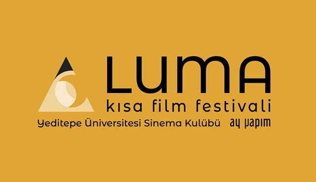 Yeditepe Üniversitesi Sinema Kulübü ve Ay Yapım, Luma Kısa Film Festivali'ni düzenliyor!