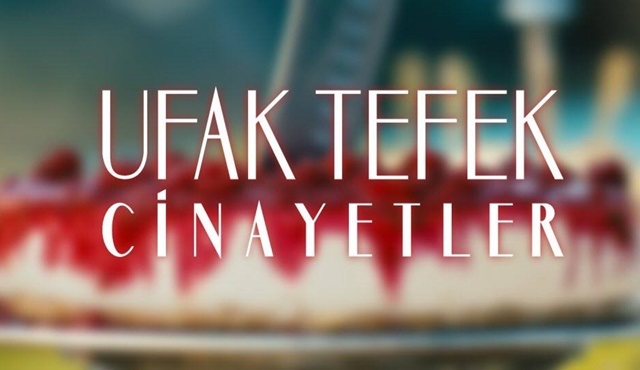 Ufak Tefek Cinayetler dizisinin ilk tanıtımı yayında!