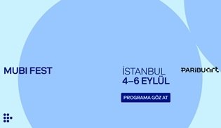 MUBI FEST İstanbul’un bu yılki programı belli oldu!