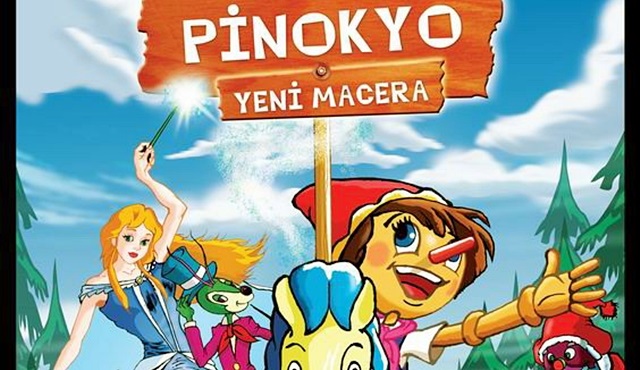 Animasyon severlere: Pinokyo Yeni Macera