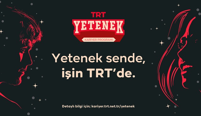 TRT Yetenek programına rekor sayıda başvuru geldi!