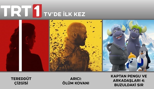 Sevilen filmler TV’de ilk kez TRT 1’de ekrana gelecek!