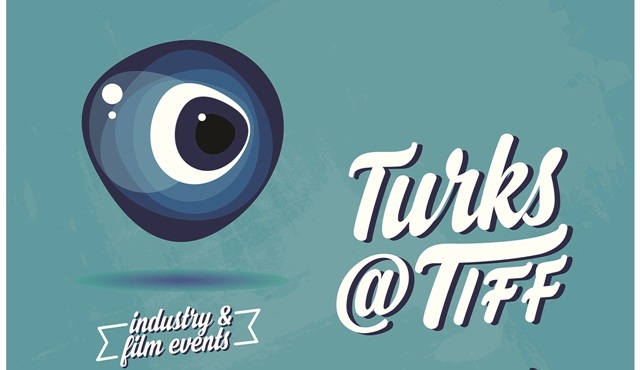 Türk filmleri “TURKS@TIFF” ile Toronto’da!