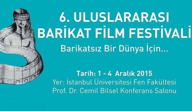6. “Uluslararası Barikat Film Festivali” başlıyor!