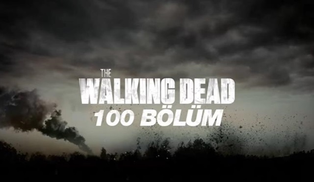 FX Türkiye, The Walking Dead'in 100. bölümüne özel üç video yayınladı
