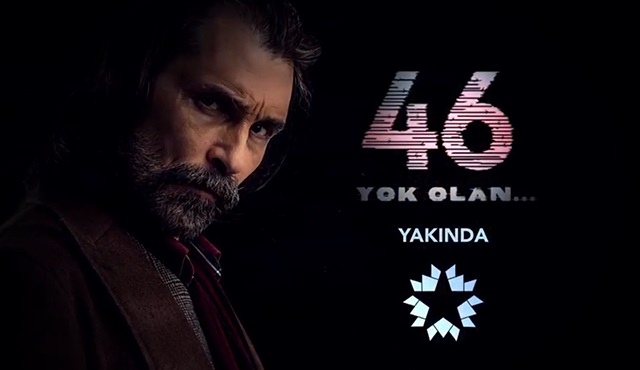 46 Yok Olan
