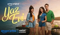 Yaz Evi filmi 6 Haziran’da Prime Video’da!