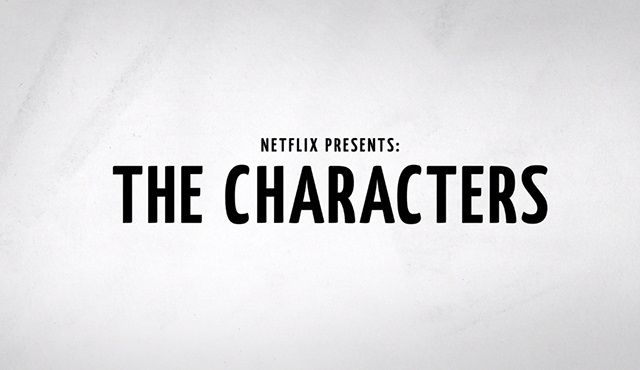 Netflix'ten skeç komedisi geliyor: The Characters