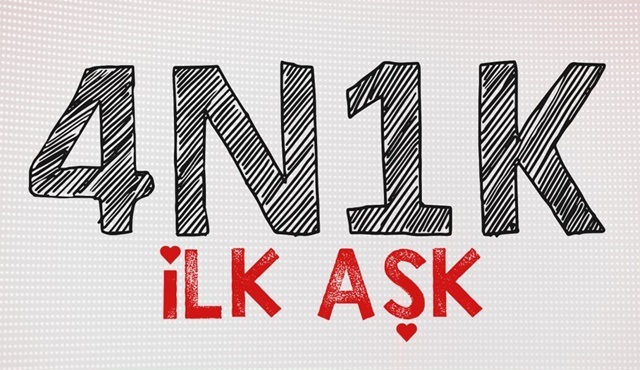 4N1K İlk Aşk dizisinin yayın tarihi belli oldu!