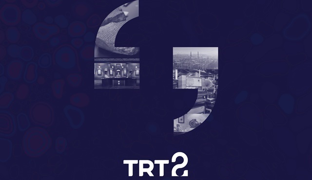 TRT 2’nin yeni yayın dönemi başlıyor!
