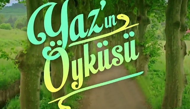 Yaz'ın Öyküsü ve hatırlattıkları...