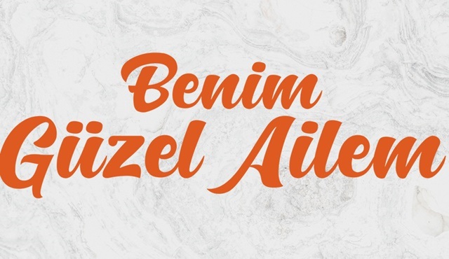 Benim Güzel Ailem