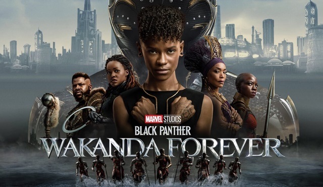 Black Panther: Wakanda Forever filminin resmi tanıtımı ve posteri yayınlandı!