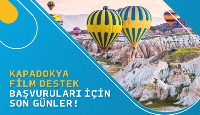 Kapadokya Film Destek başvuruları için son günler!