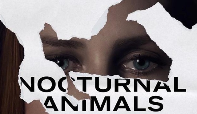 Oscar'ın en iddialı filmlerinden Nocturnal Animals'ın ilk fragmanı yayınlandı