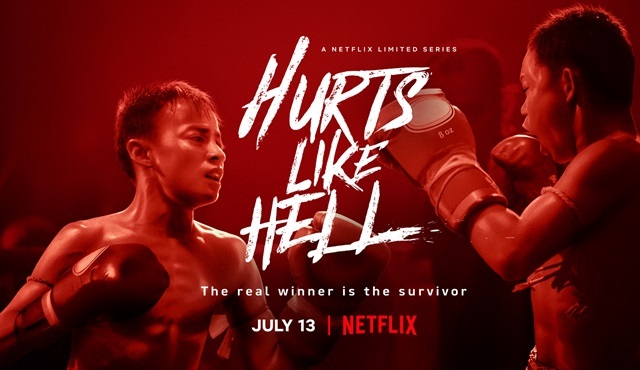 Netflix'in Tayland yapımı yeni dizisi Hurts Like Hell (Yumruk Gibi), 13 Temmuz'da başlıyor!